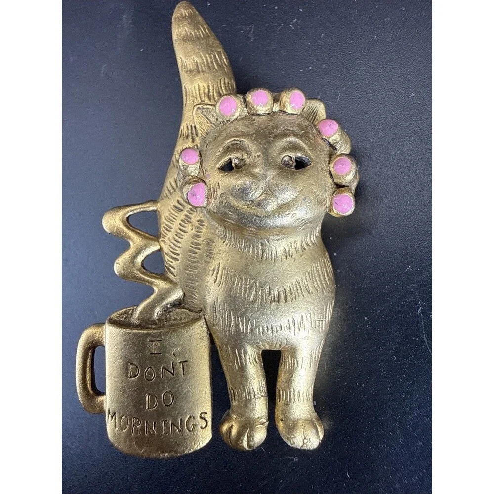 Vintage Signed Danecraft Gold Tone Cat “I Don’t Do Mornings” Brooch/Pin
